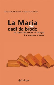 La Maria dei dadi da brodo